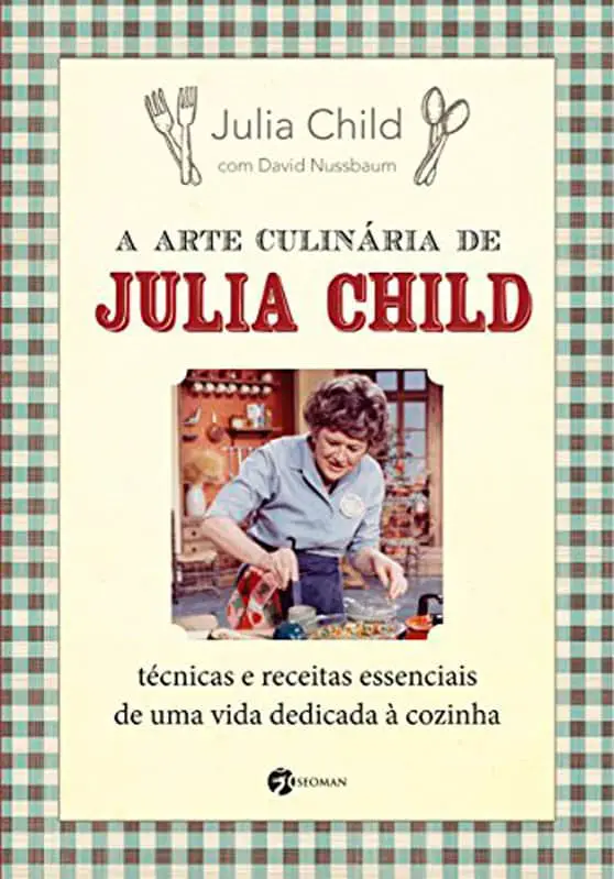 julia-child-livros-de-gastronomia-francesa